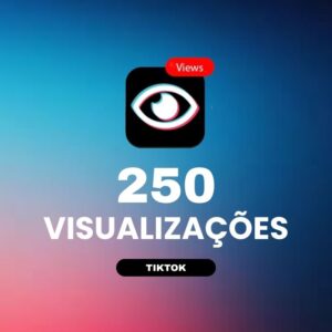 250 visualizações TikTok para aumentar alcance e engajamento nos vídeos