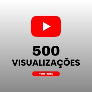 500 visualizações YouTube para aumentar alcance e engajamento nos vídeos