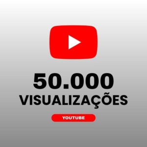50000 visualizações YouTube para aumentar alcance e engajamento nos vídeos