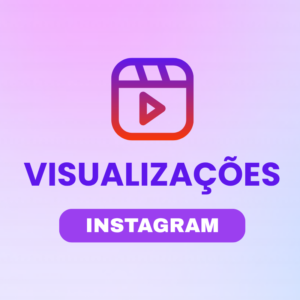 Visualizações Instagram