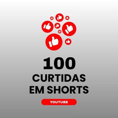 100 curtidas YouTube para aumentar engajamento nos shorts