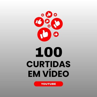 100 curtidas YouTube para aumentar engajamento nos vídeos
