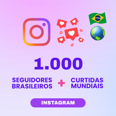 1000-seguidores-brasileiros-curtidas-mundiais-instagram